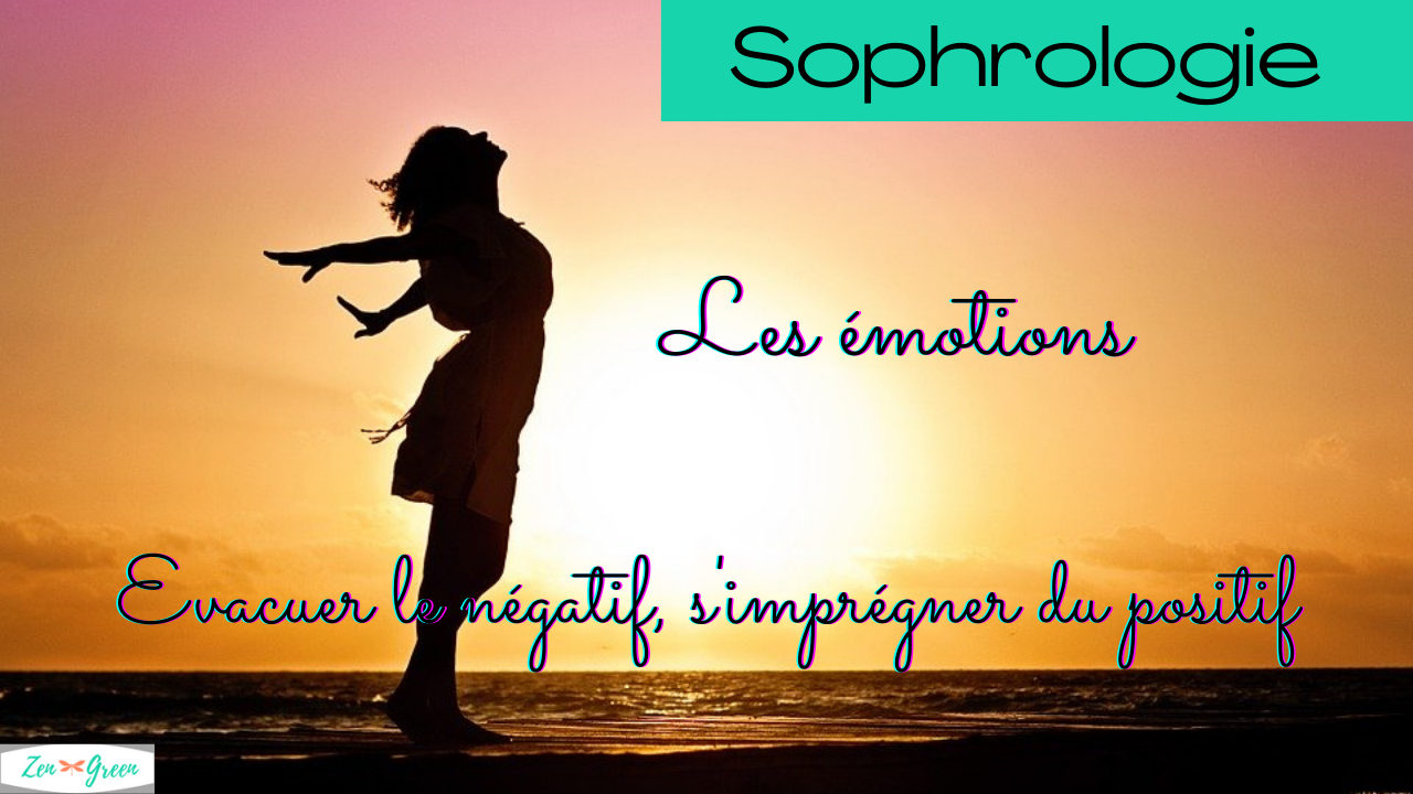 Sophrologie : Les émotions !